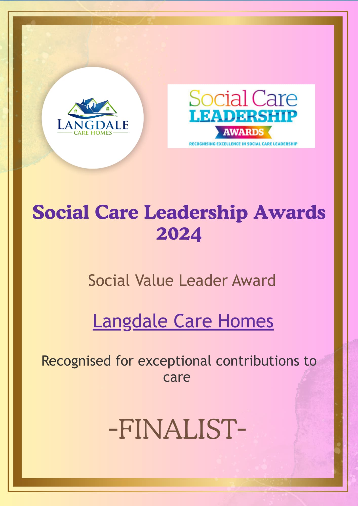 Award certificate presented to Langdale Care Homes, titled "Social Care Leadership Awards 2024," recognising them as a finalist in the Social Value Leader Award category, with pastel gradient background, decorative gold border, and logos at the top.