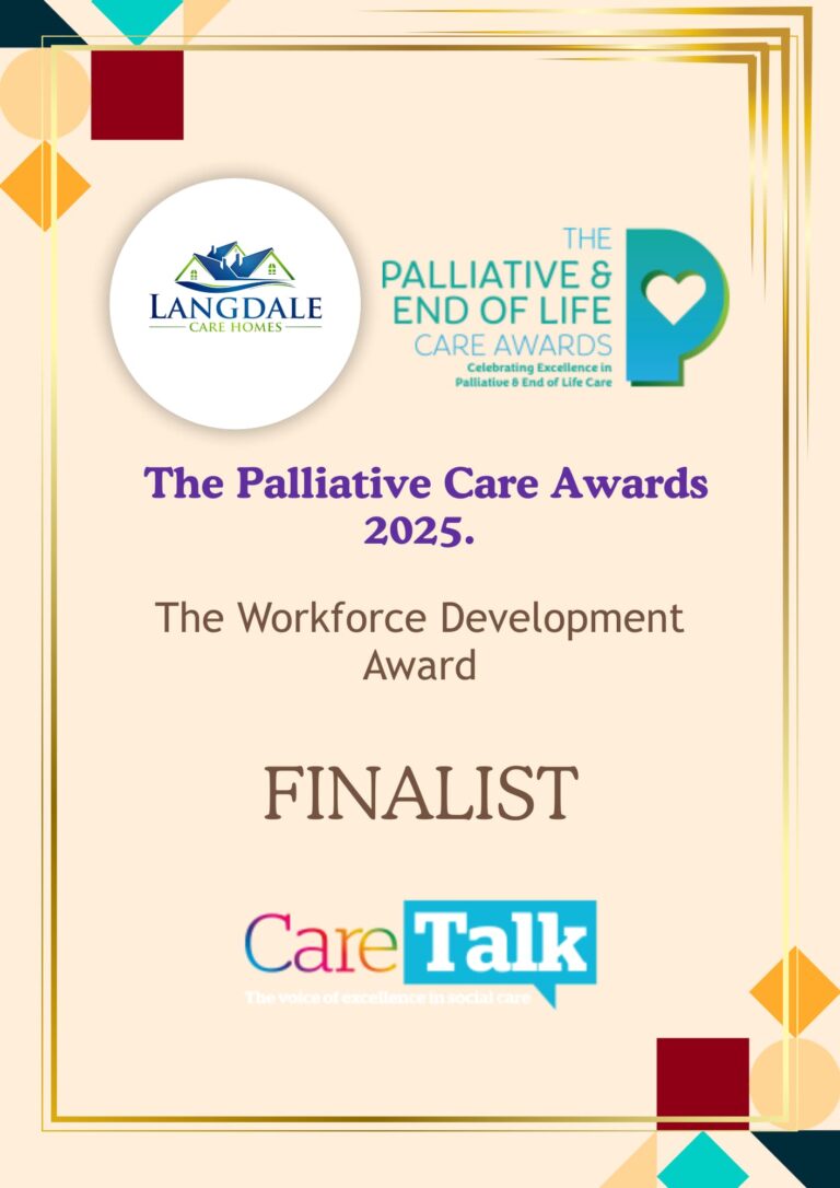 Certificate poster announcing Langdale Care Homes as a finalist in the Palliative Care Awards 2025 for The Workforce Development Award, featuring logos for Langdale Care Homes, The Palliative & End of Life Care Awards, and Care Talk, with a gold geometric decorative border